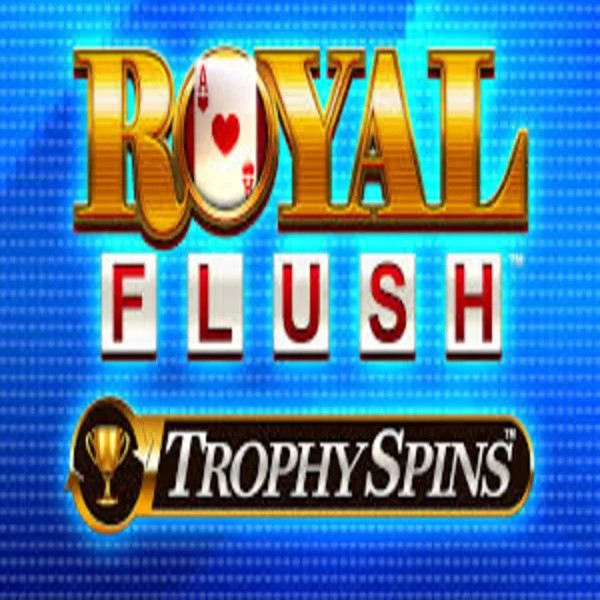 Royal Flush Trophy Spins online slot from Greentube – play at blazesspinscasino.com